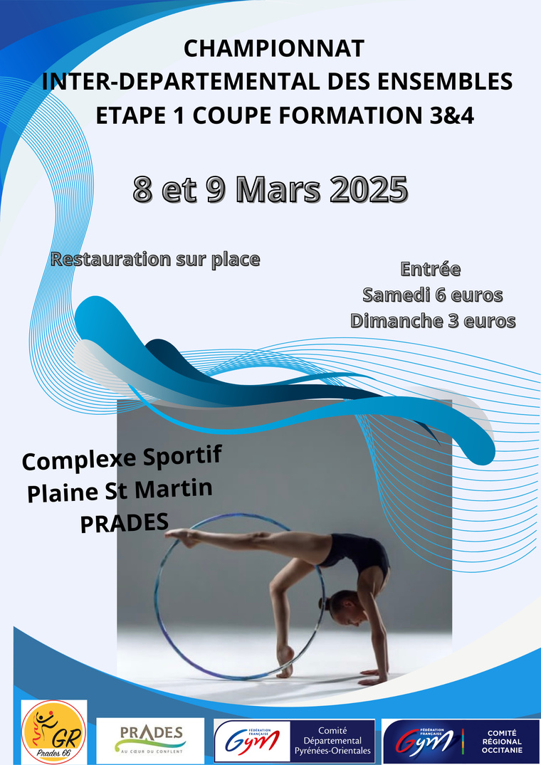 G​R - CHAMPIONNAT INTERDÉPARTEMENTAL EST DES Ensembles Nationaux - Fédéraux - CF 3 et 4 étape 1 LES 08 ET 09 MARS 2025 à PRADES