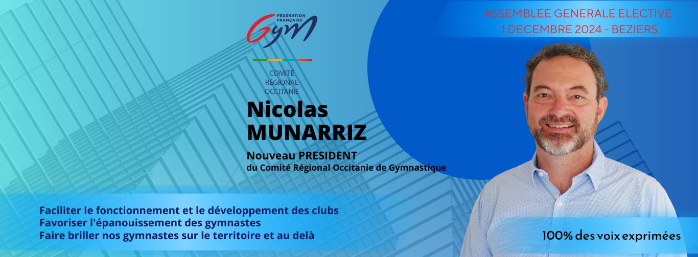 NICOLAS MUNARRIZ - NOUVEAU PRESIDENT DU COMITE REGIONAL OCCITANIE