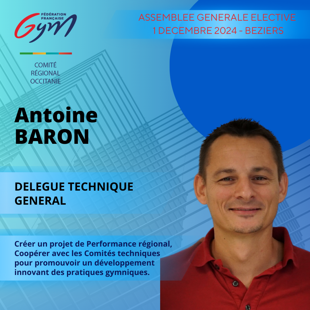 ANTOINE BARON DELEGUE TECHNIQUE GENERAL