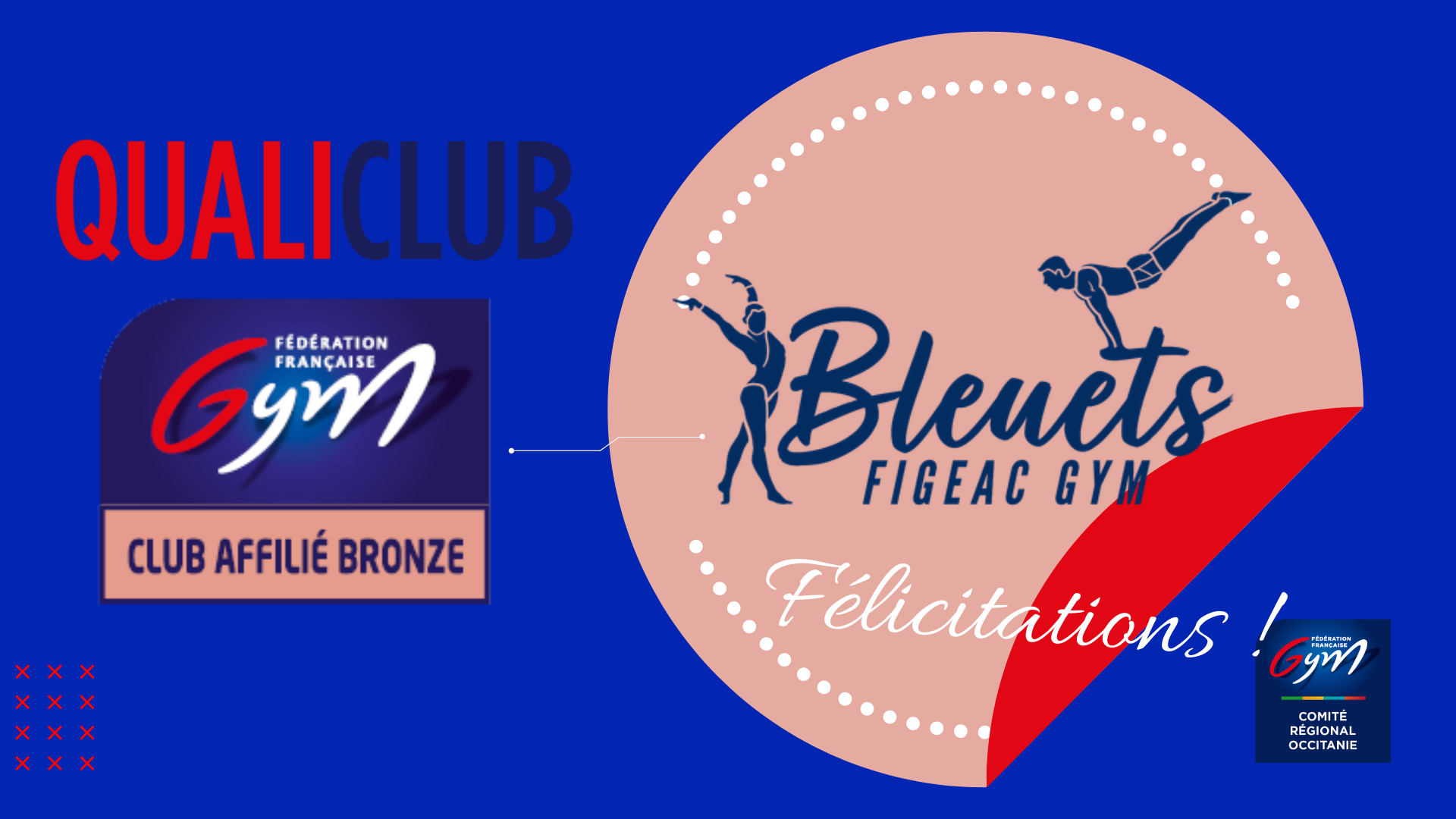 FELICITATIONS A FIGEAC GYM RECONNU CLUB BRONZE QUALICLUB