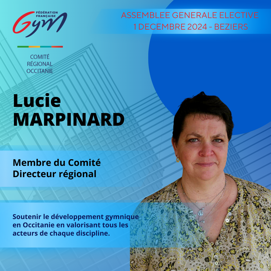 LUCIE MARPINARD MEMBRE DU COMITE DIRECTEUR REGIONAL