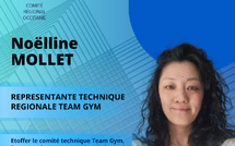 NOELLINE MOLLET REPRESENTANTE TECHNIQUE REGIONALE TEAM GYM